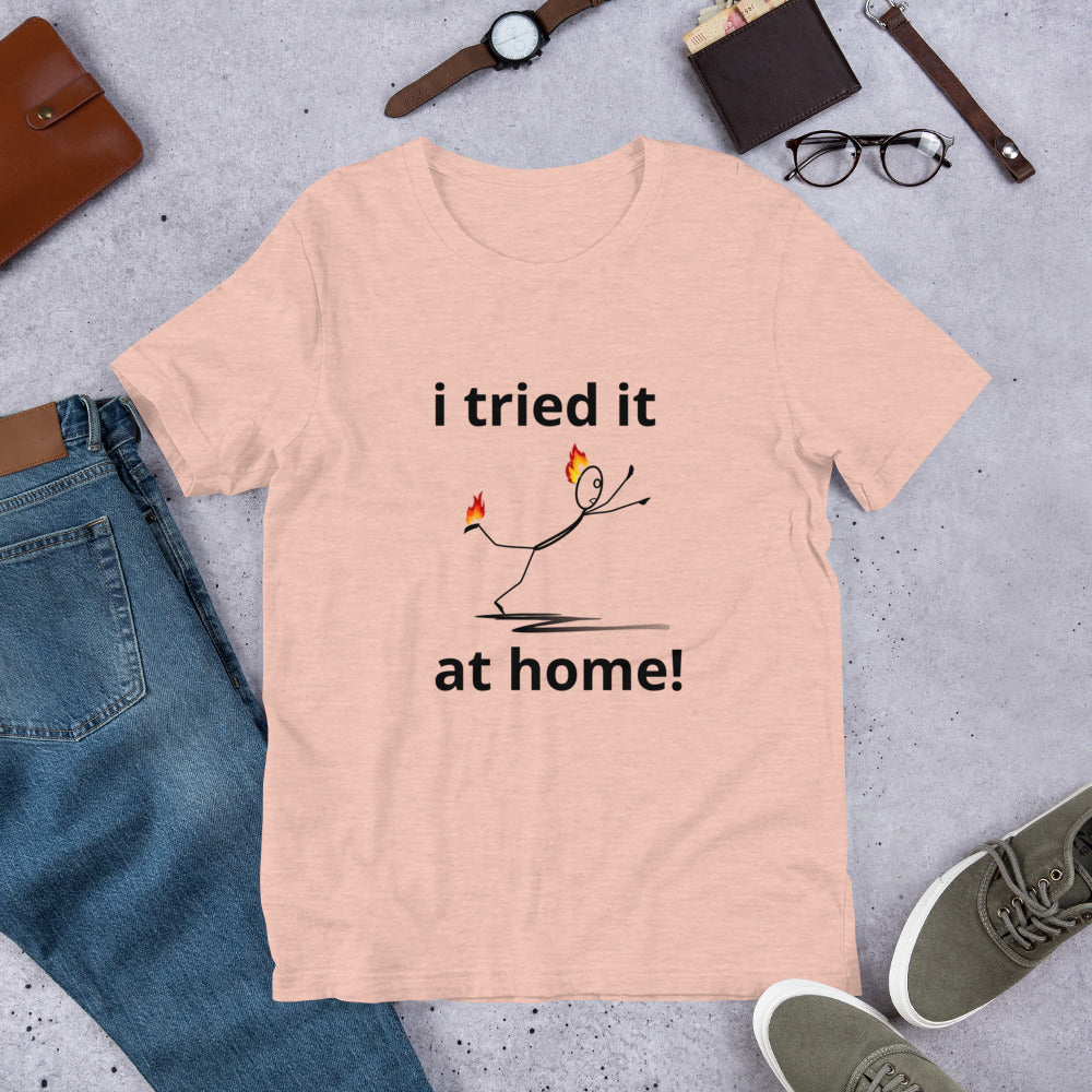 i tried it - Unisex Eco T-Shirt