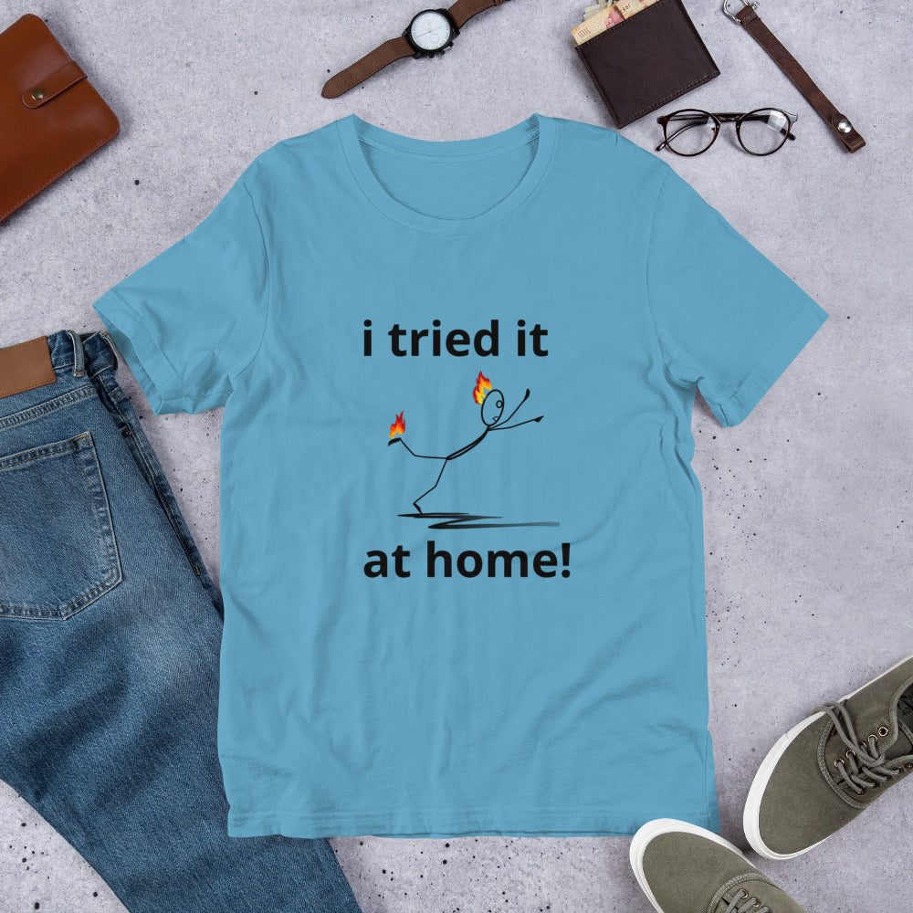 i tried it - Unisex Eco T-Shirt